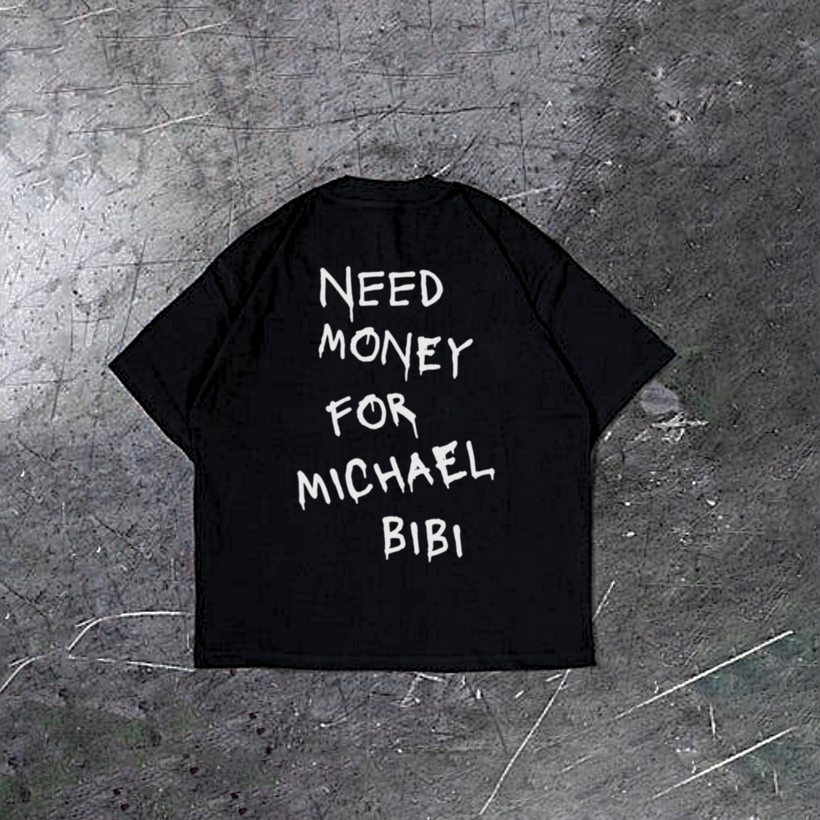 Need Money For Michael Bibi Tee | Black – Holideis Apparel
