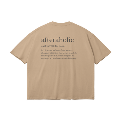 Afteraholic Oversize Light Tee