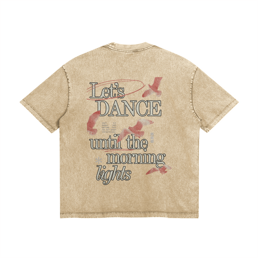 Let's Dance Until The Morning Lights Oversize Wash Tee