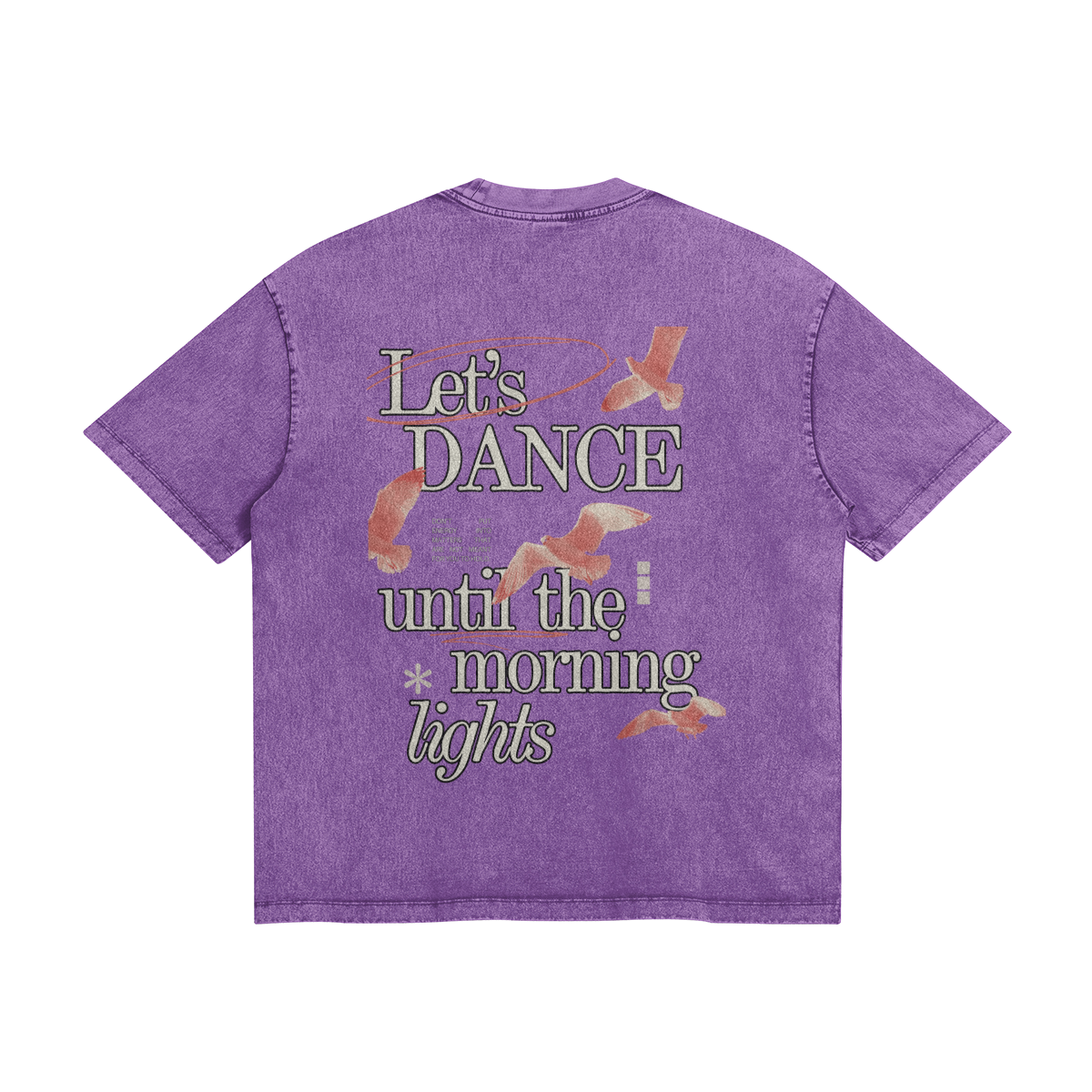 Let's Dance Until The Morning Lights Oversize Wash Tee