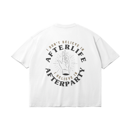 I Believe In Afterparty Oversize Light Tee