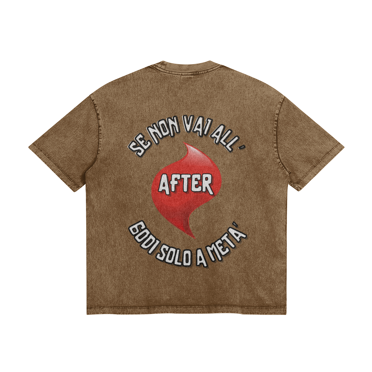 Se Non Vai All-After Godi A Meta Oversize Wash Tee