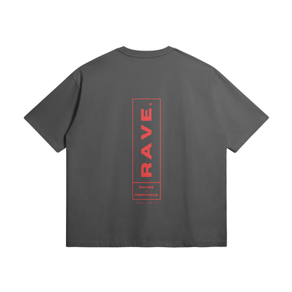 This Is My Raving T-Shirt Oversize Heavy Tee