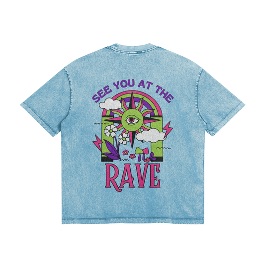 See You At The Rave Oversize Wash Tee