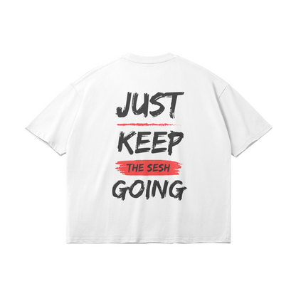 Just Keep The Sesh Going Oversize Light Tee