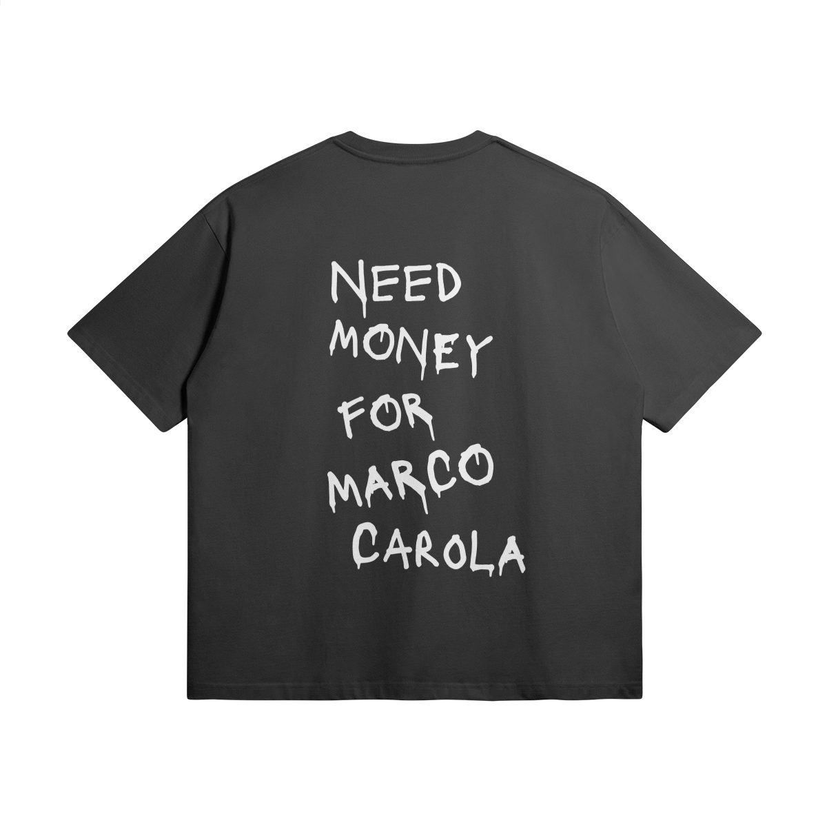 Need Money For Marco Carola Oversize Heavy Tee