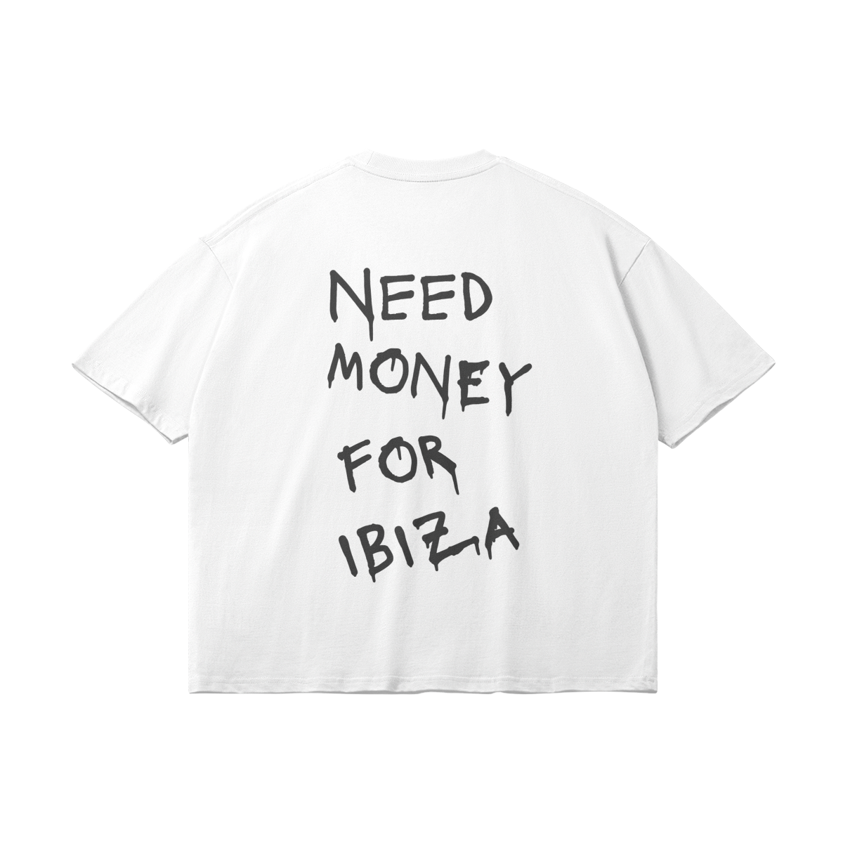 Need Money For Ibiza Oversize Light Tee