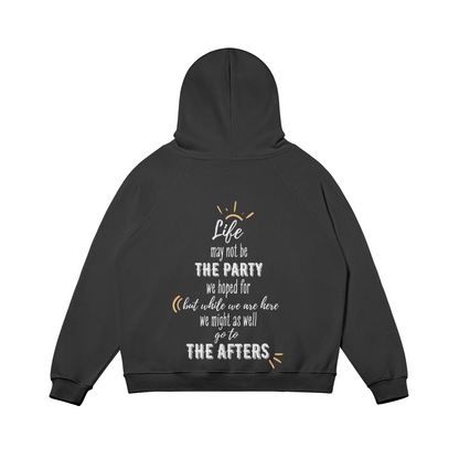 Life Is An After Super Oversize Fleece Lined Hoodie