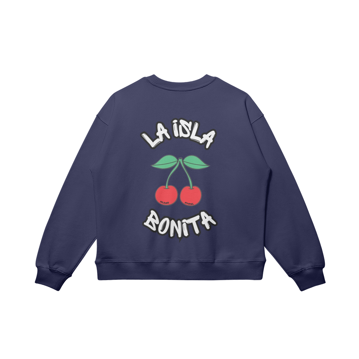 La Isla Bonita Sweatshirt