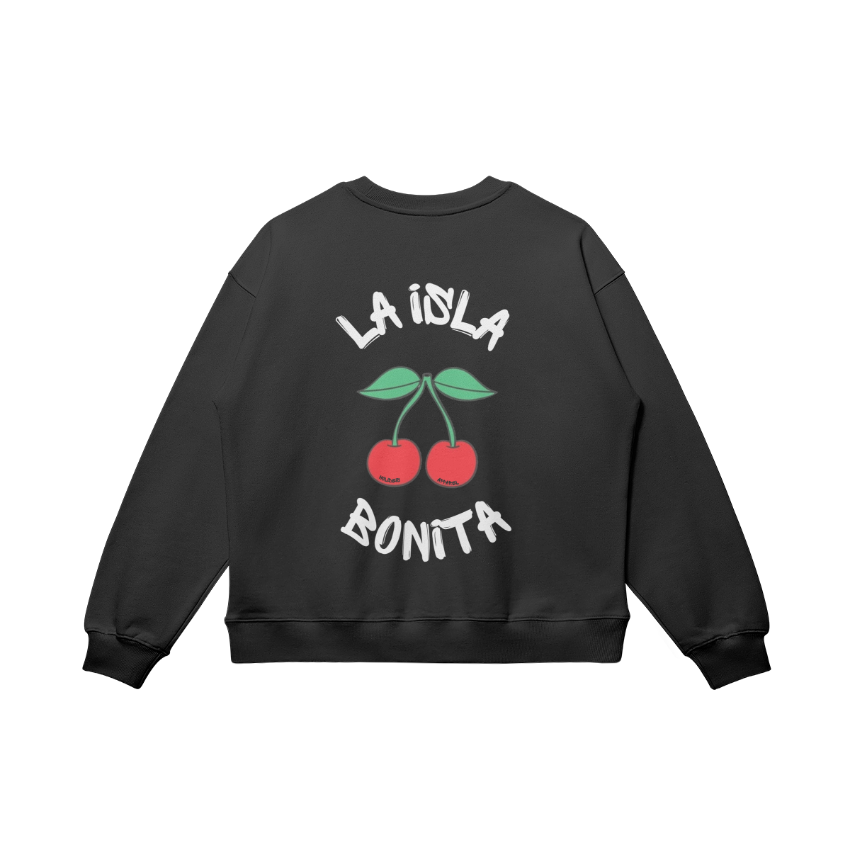 La Isla Bonita Sweatshirt