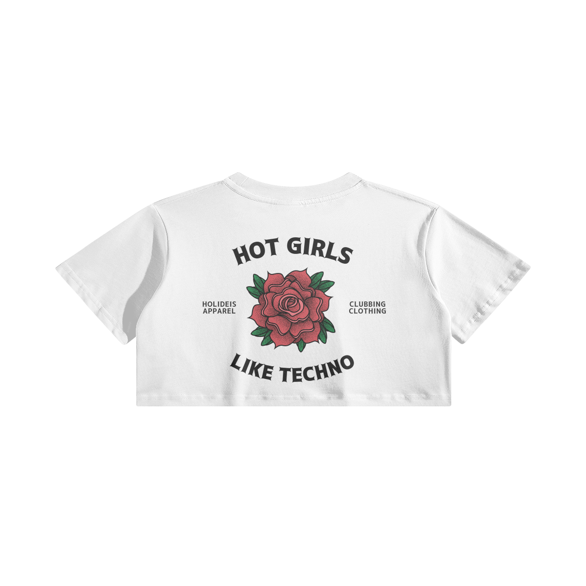 Hot Girls Like Techno Woman Crop Top