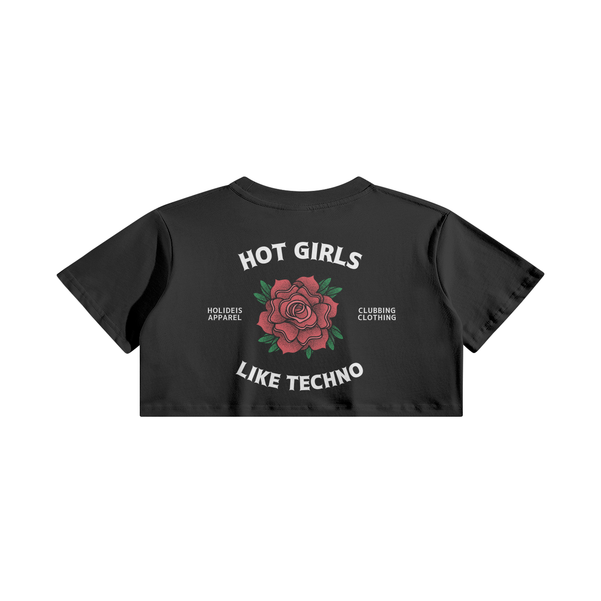 Hot Girls Like Techno Woman Black Crop Top