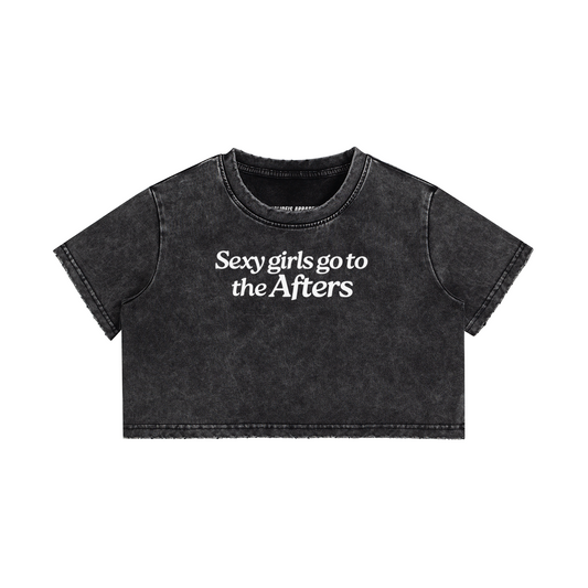 Sexy Girls Go To The After Crop Top | Mottled Black